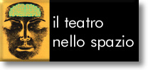 Il teatro nello spazio